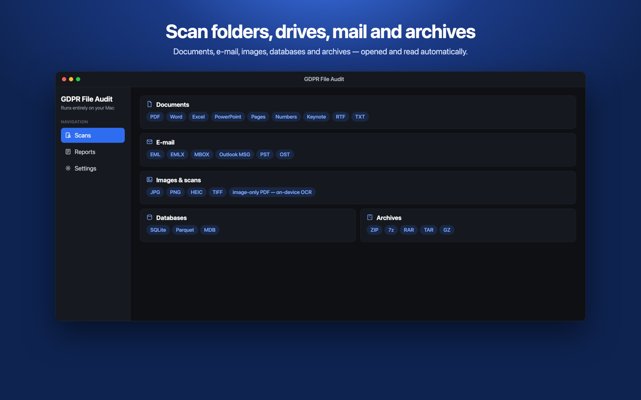 Supported formats: documents, e-mail, images, databases, archives